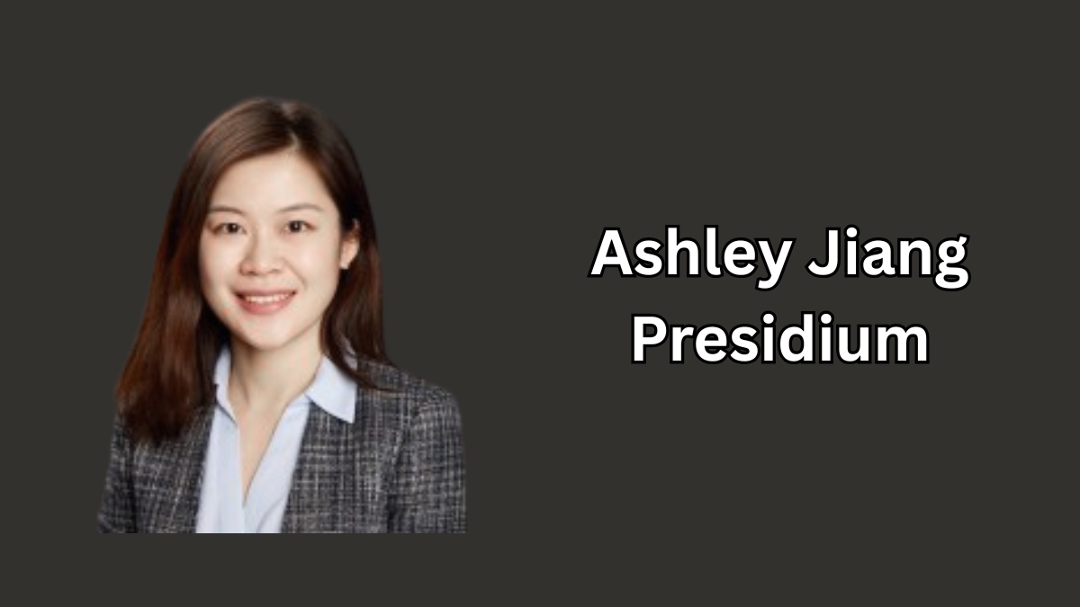 Ashley Jiang Presidium