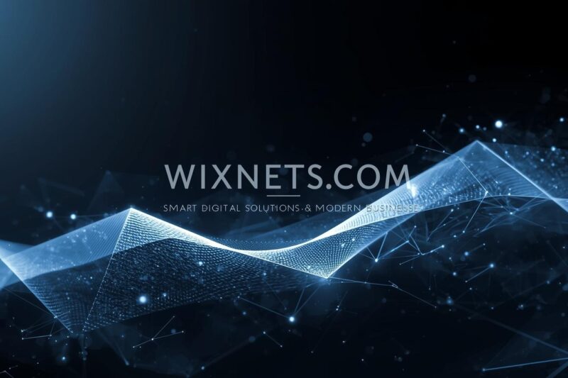Wixnets.com: Smart Digital Solutions for Modern Businesses