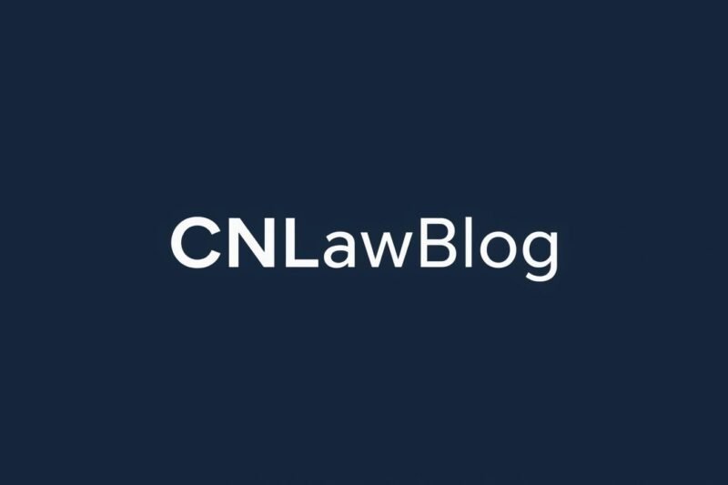 CNLawBlog: The Complete Guide to Understanding This Emerging Legal Insight Platform